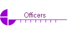 Officers